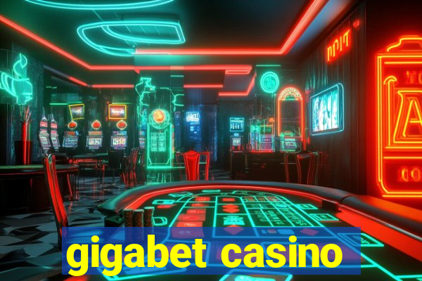 gigabet casino